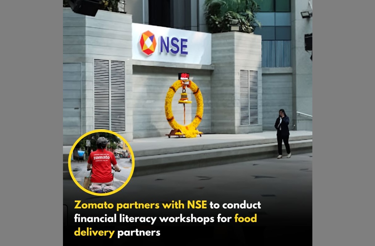 Zomato partners with NSE to conduct financial literacy workshops for food delivery partners.