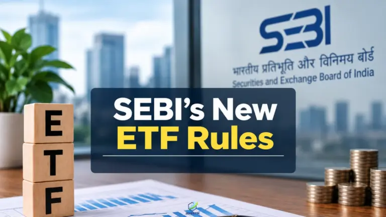 SEBI’s New ETF Rules: What Changes for Investors From September 7?