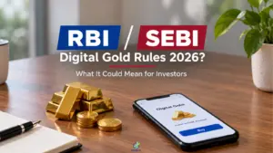 Digital Gold Rules 2026: What RBI-SEBI Oversight Could Mean for…