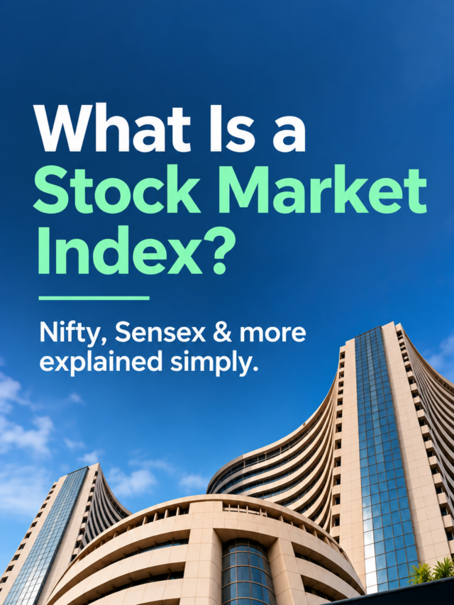 What Is a Stock Market Index? Nifty & Sensex Explained
